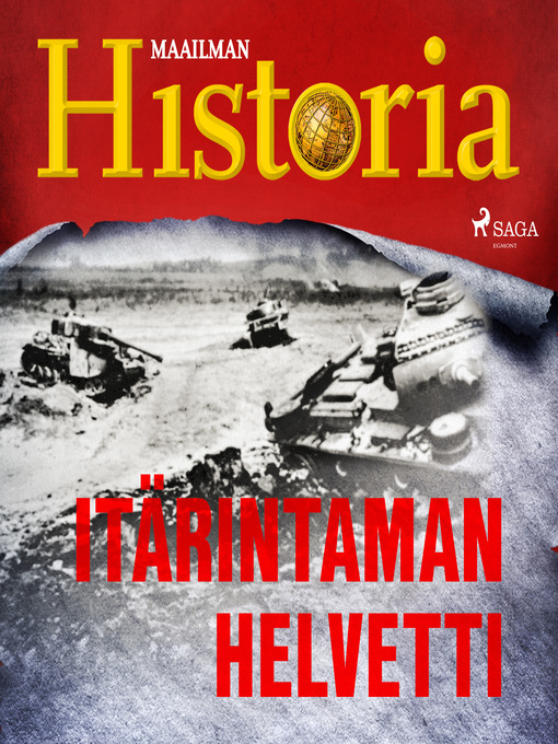 Title details for Itärintaman helvetti by Maailman Historia - Wait list